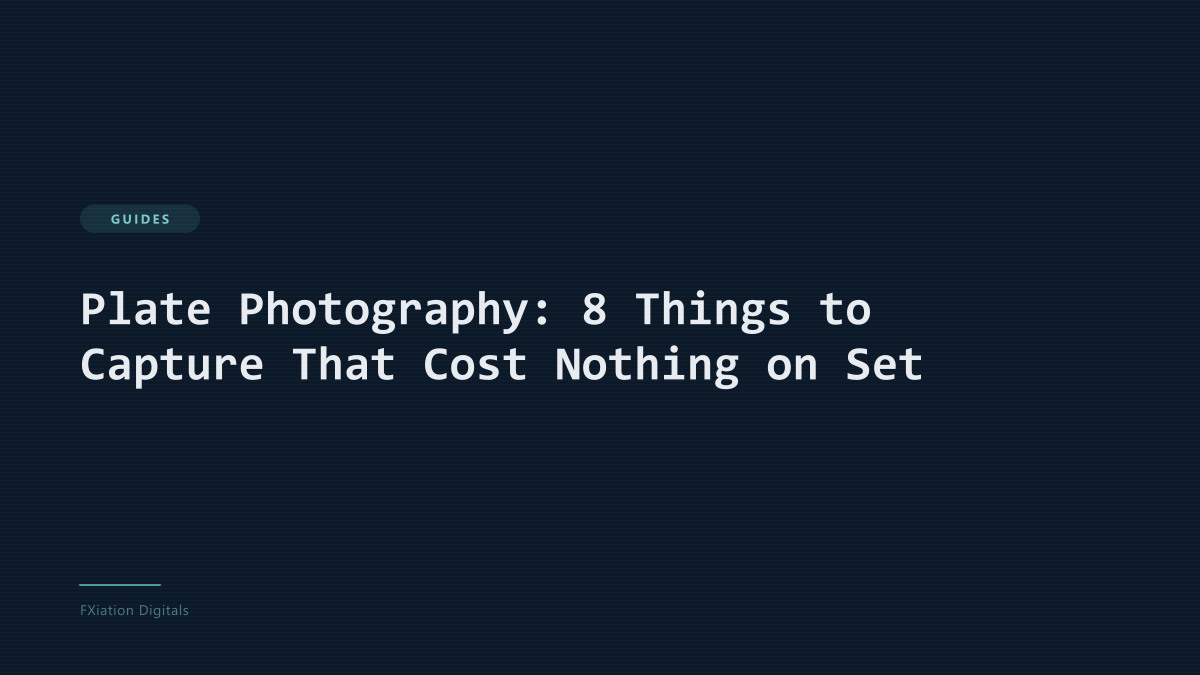 Plate Photography: 8 Things to Capture That Cost Nothing on Set